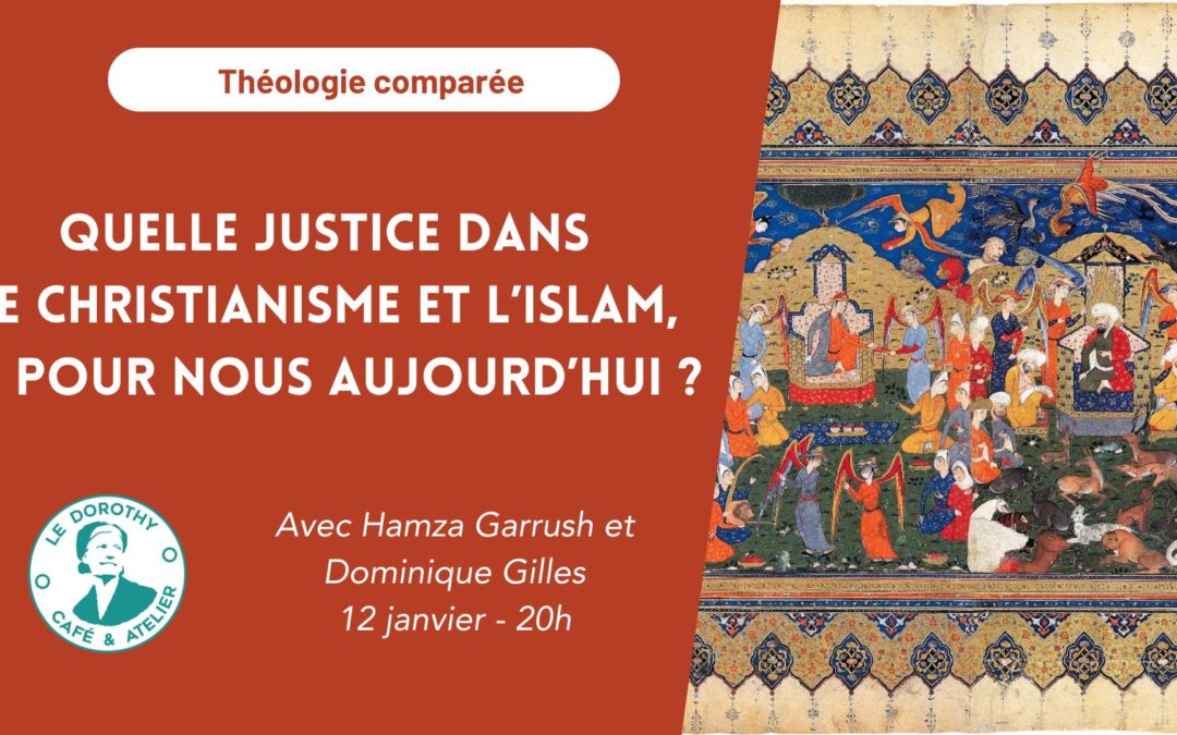 Quelle justice dans le christianisme et l’islam ?