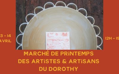 Marché de printemps des artistes et artisans du Dorothy