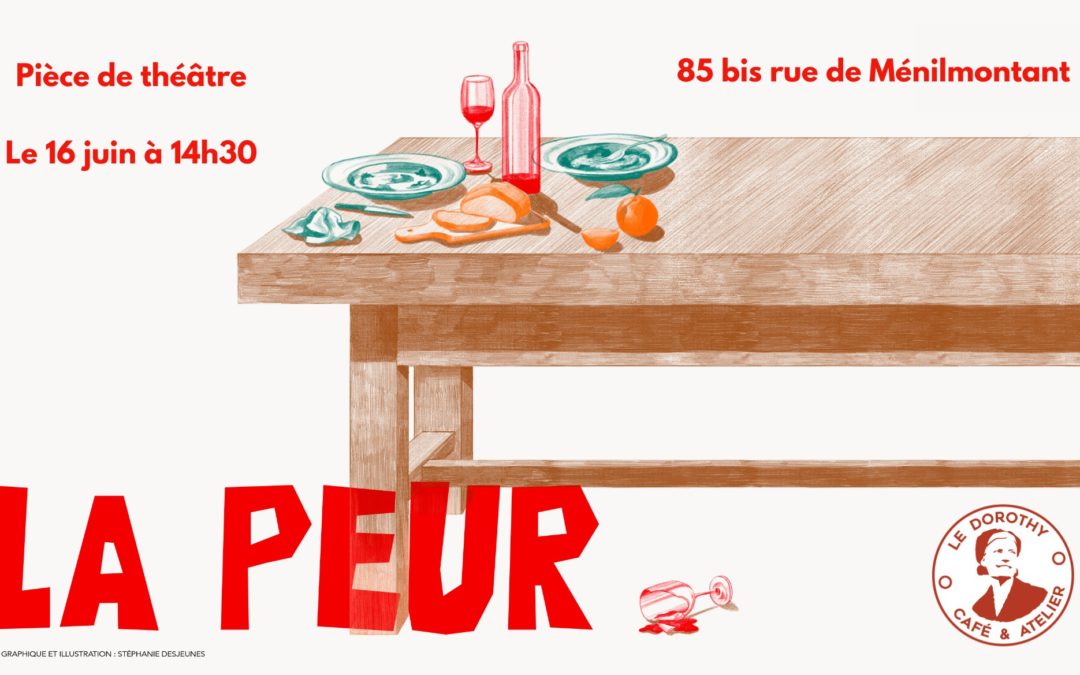Théâtre : La Peur