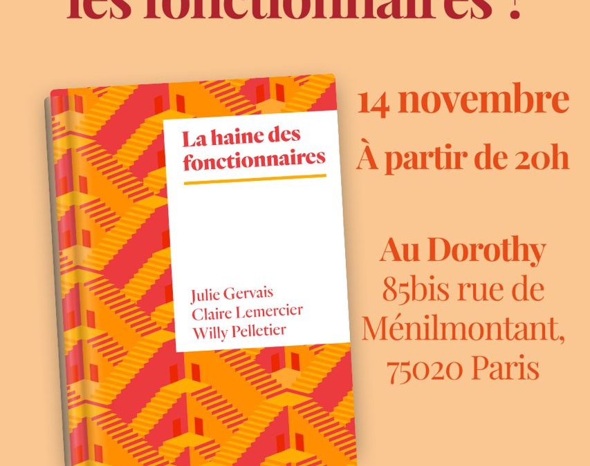 Soirée : Tout le monde déteste les fonctionnaires ?
