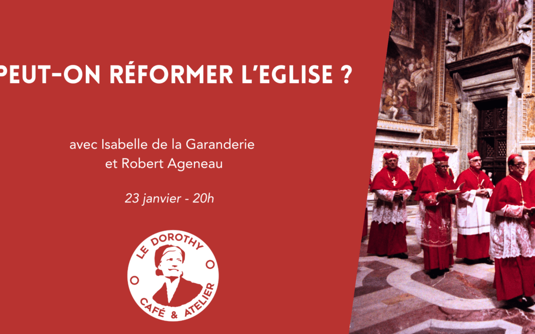 Conférence : peut-on réformer l’Église ?