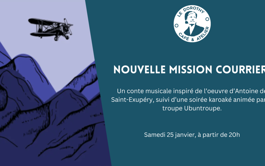 Conte musical “Nouvelle mission courrier” et karaoké