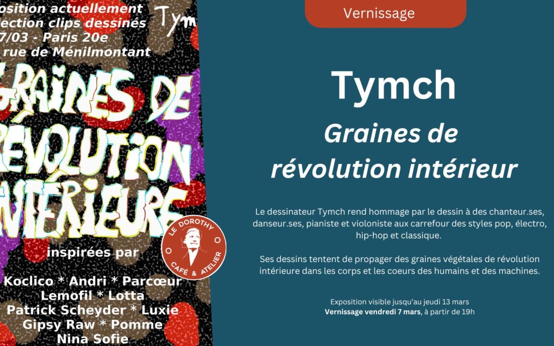 Exposition : Graines de révolution intérieure