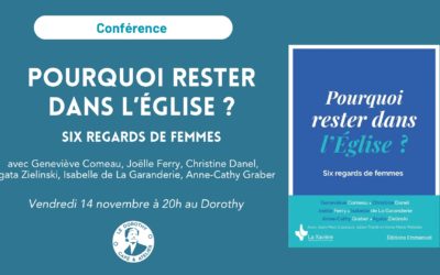 Pourquoi rester dans l’Église ? Six regards de femmes