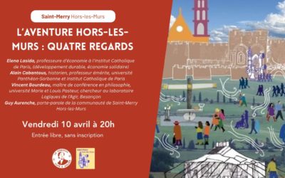 Saint-Merry, l’aventure Hors-les-murs : quatre regards