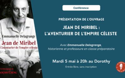Présentation du livre : Jean de Miribel, l’aventurier de l’empire céleste