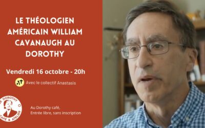 William Cavanaugh au Dorothy